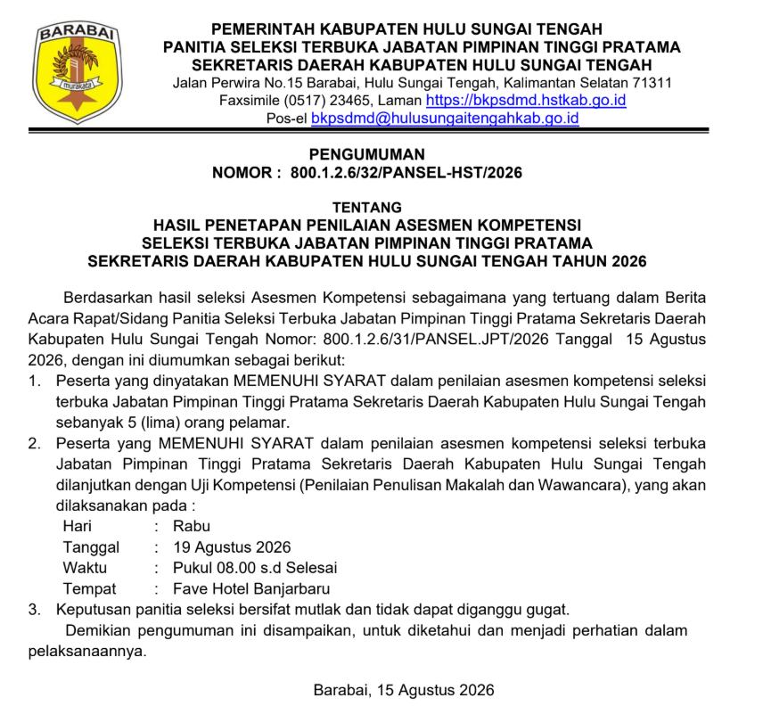 PENGUMUMAN HASIL PENETAPAN PENILAIAN ASESMEN KOMPETENSI SELEKSI TERBUKA JABATAN PIMPINAN TINGGI PRATAMA SEKRETARIS DAERAH KABUPATEN HULU SUNGAI TENGAH TAHUN 2026